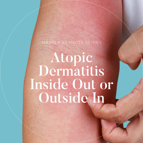 Atopic Dermatitis Inside Out or Outside In